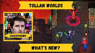 What's New?: Tollan Worlds