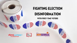 Fighting Election Disinformation with First-Time Voters