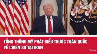 Tổng thống Mỹ phát biểu trước toàn quốc về chiến sự tại Iran | VTV24