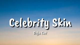 Doja Cat  - Celebrity Skin (Lyrics)