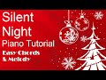 Silent Night Easy Piano Tutorial  For Beginners  - Chords and Notes