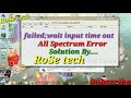 failed wait input timeout solved spd flash tool error fix by RoSe tech