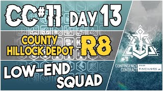 CC#11 Daily Stage13 - County Hillock Depot Risk 8 | Low End Squad |【Arknights】