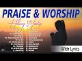 The Best of Hillsong Worship Playlist 2024🙏 Adriano Avila TV 🙏 Praise & Worship Songs Lyrics #98