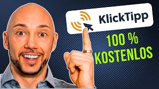 KlickTipp völlig GRATIS nutzen: Das ultimative Einsteiger-Tutorial!