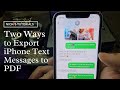 How to Export Text Messages from iPhone to PDF (Two Easy Ways)