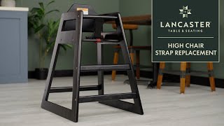 LT\u0026S High Chair: Strap Replacement