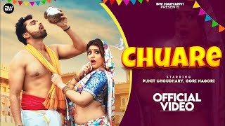 Chuare | Gori Nagori | Punit Choudhary | Ke Puche Hal Kunwaron Ka | New Haryanvi Songs Haryanvi 2025