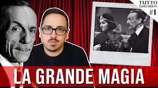 LA GRANDE MAGIA || IL TEATRO DI EDUARDO DE FILIPPO [TUTTO EDUARDO 1]