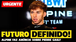 URGENTE: ALPINE DEFINE FUTURO DE PIERRE GASLY APÓS SAÍDA DE OCON | FÓRMULA 1 | GP EM CASA+