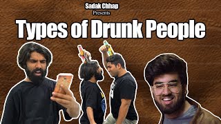 Types Of Drunk People | Sadak Chhap ft. Hasley India