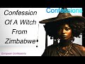 Confession Of A Witch From Zimbabwe