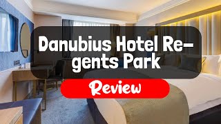 Danubius Hotel Regents Park Review - Is This London Hotel Worth It?