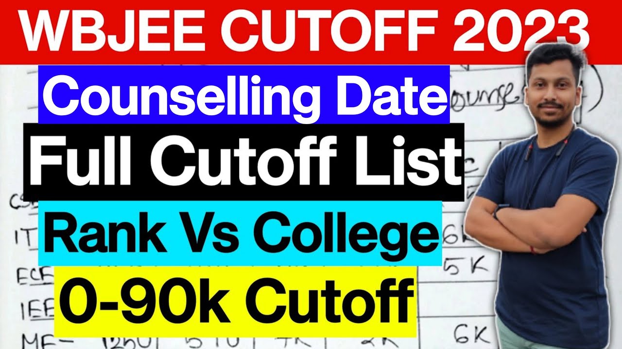 WBJEE Counselling Dates 2023 🔥| WBJEE Choice Filling | WBJEE Rank Vs ...