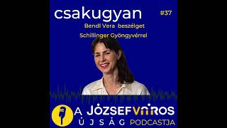 „Az elveszettek, nyomorultak közé kerültem, és oda is tartozom” – Podcast Schillinger Gyöngyvérre...