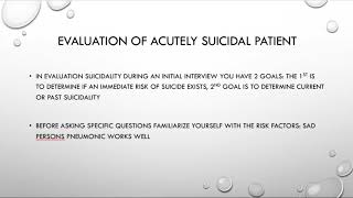 Psychiatry Review: Evaluation of a suicidal patient