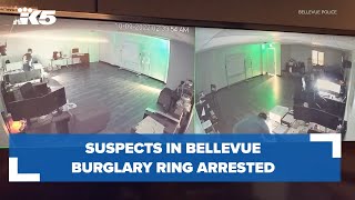 Suspects in Bellevue burglary ring arrested