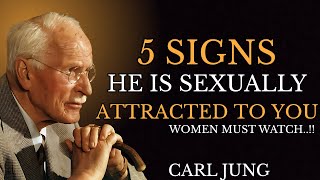 5 Signs He Is Sexually Attracted to You | Carl Jung