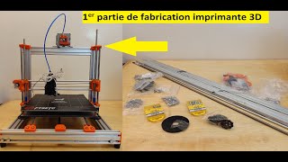 comment fabriquer une imprimante 3D ( 1er Partie )