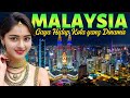 Mengungkap Kehidupan Malam, Keindahan dan Keunikan Malaysia