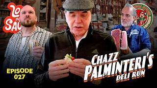 Going on a Bronx Deli Run for Chazz Palminteri | LOST IN THE SAUCE