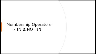 Python Lists: Tutorial No. 5. Membership Operators in Python