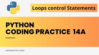 Coding Practice 14A | Loop Control Statements| Python | CCBP 4.0 | #ccbp |#nxtwave|#pythonquestions