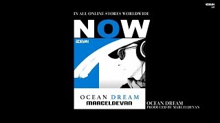 MarcelDeVan - Ocean Dream ( Werbespot ) [ NOW - in ONLINE STORES WORLDWIDE]