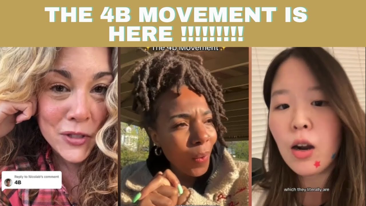 Let’s Talk About The 4B Movement/ Are You In Support? - YouTube