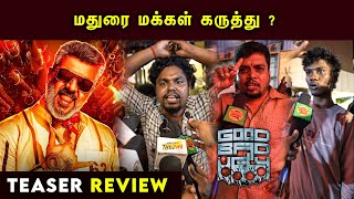 Good Bad Ugly Teaser Public Review Madurai | Good Bad Ugly Teaser Review | Madurai Thala Fans