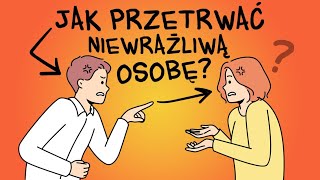 Jak wytrzymać z Wysoko NIEwrażliwą osobą?