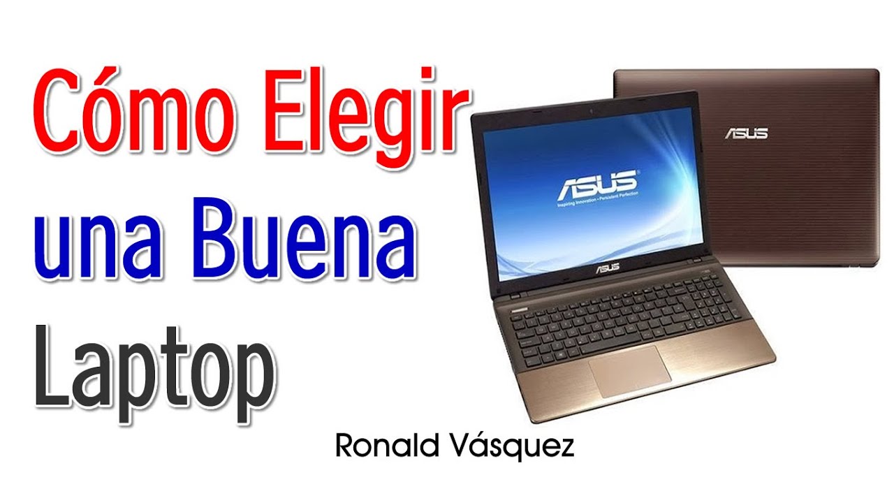 Como Elegir Una Buena Laptop - YouTube