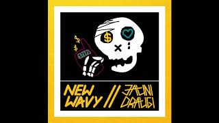 New Wavy - Jauni Draugi