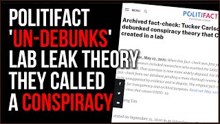 PolitiFact 'Un-Debunks' Lab Leak Theory They Called A CONSPIRACY, No Lessons Will Be Learned Here