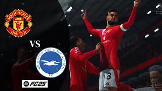 MANCHESTER UNITED vs BRIGHTON | Premier League 24/25 | FC 25