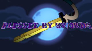 Blessed by Swords @Lem0dy Mix CHARTED