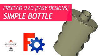 🧴 FreeCAD Easy Bottle Design - Bottle 3D Model - FreeCAD Beginner Tutorial - Easy CAD Designs