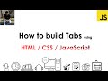 Build Tabs using JavaScript / HTML and CSS | Dharanz