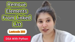 Remove Elements From Linked List | LeetCode 203 | Python | Dummy Node Trick Explained (DSA Tutorial)