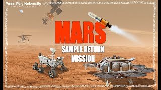 What is the "Mars Sample Return Mission" ?