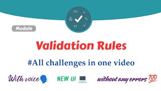 Validation Rules Module || All Challenges in one video || Salesforce Trailhead || Internship