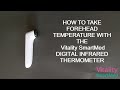 HOW TO TAKE FOREHEAD TEMPERATURE