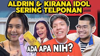 TERNYATA ALDRIN \u0026 KIRANA IDOL SERING TELPONAN! ZIVA \u0026 KALEB SAMPAI PENASARAN - PART1