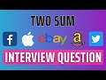 Two Sum (JS and Python) - Coding Interview Question - Leetcode #1