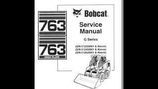Bobcat 763 - Workshop Manual