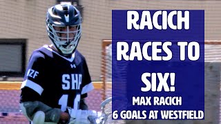 Seton Hall Prep 13 Westfield 5 | HS Boys Lacrosse | Max Racich 6 goals!