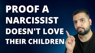 7 Reasons Why a Narcissist Doesn't Love Their Children