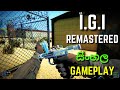 අලුත් I.G.I  FULL HD  |  Project IGI Remastered By Ghost Interactive