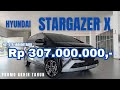 PALING MURAH ❗HYUNDAI STARGAZER X PRIME CAPTAIN SEAT NET OTR 307JUTA SAJA.