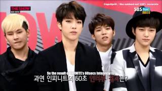 [ENG SUB] 140603 INFINITE - 60 Seconds Interview Cut @ The Show